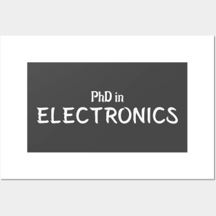 PhD in Electronics Graduation Hobby Birthday Celebration Gift Posters and Art